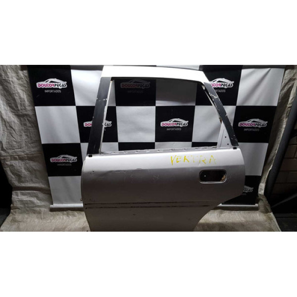 Porta Traseira Esquerda Vectra 97/05 Traseira Esquerdo