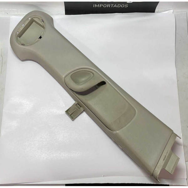 Acabamento Coluna Central Diant Direita Vectra 96/05